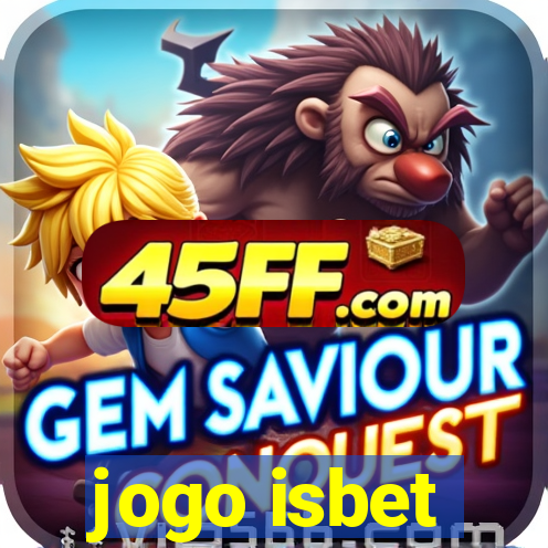 jogo isbet